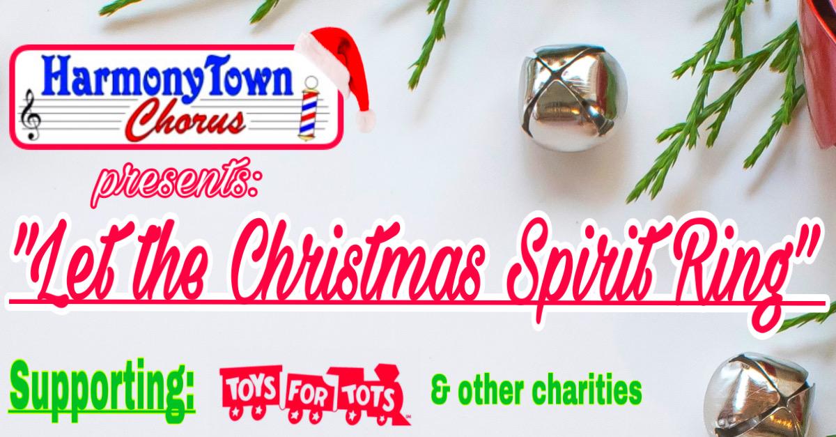 HarmonyTown Christmas Concert: "Let the Christmas Spirit Ring"