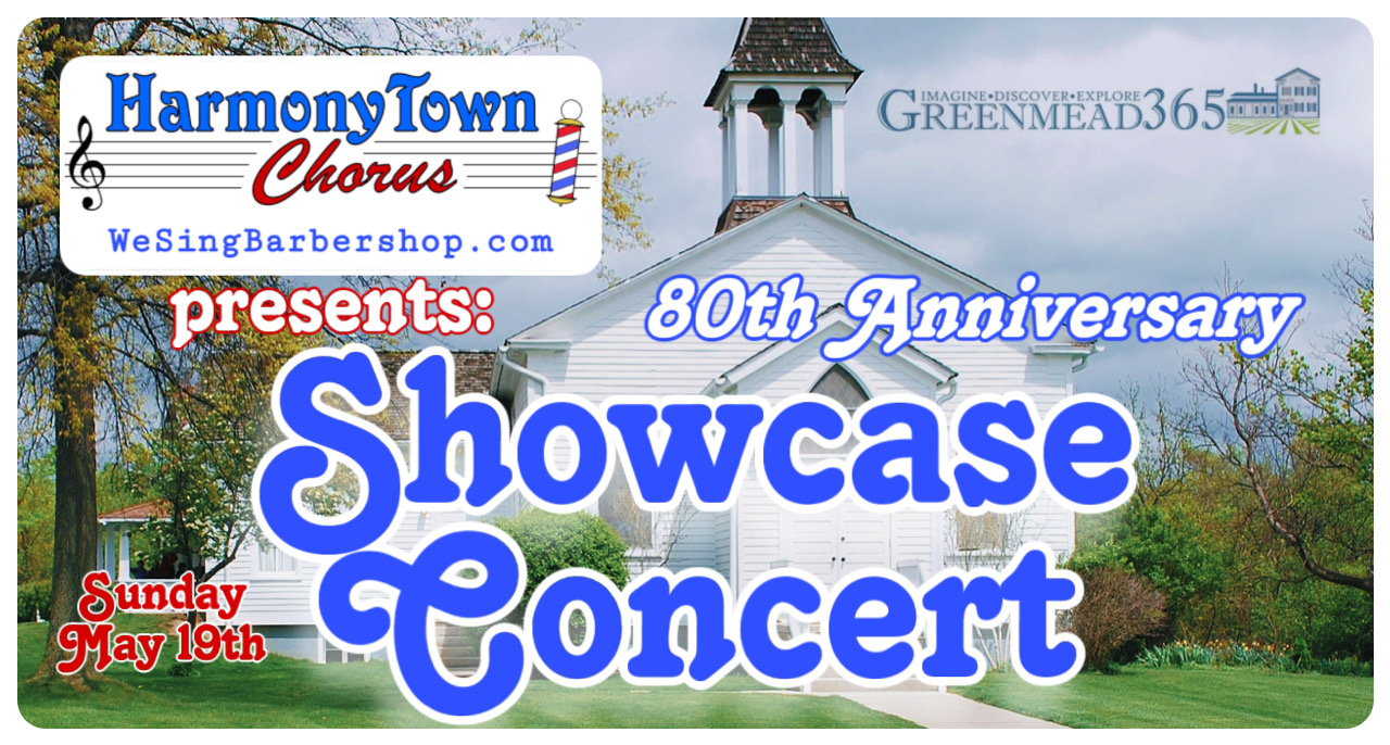 HarmonyTown Showcase Concert at Greenmead