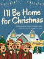 "I'll Be Home For Christmas" - HarmonyTown Christmas Concert
